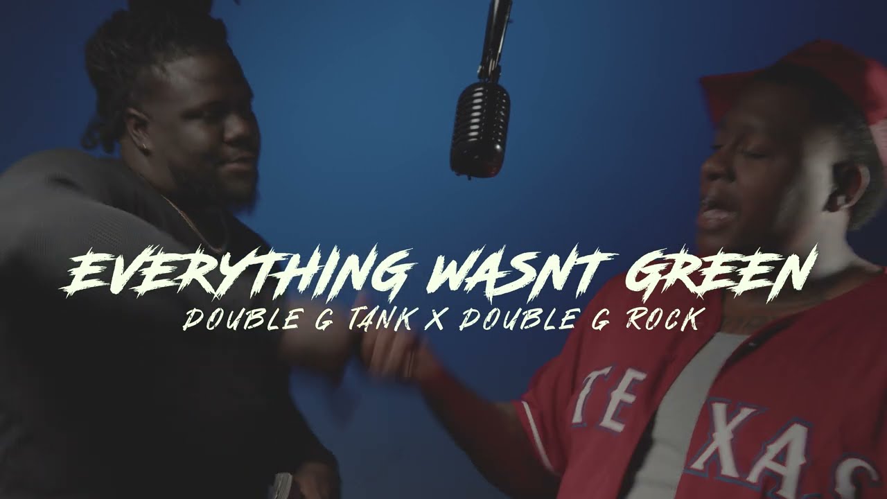 DoubleG Tank x DoubleG Rock - Everything Wasnt Green (Light Drip Performance) Shot by @DRIPVISUALZ