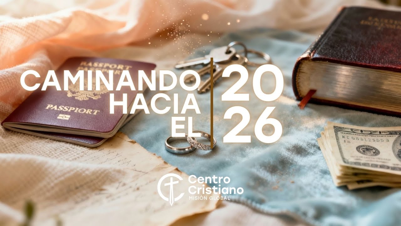 Caminando hacia el 2026