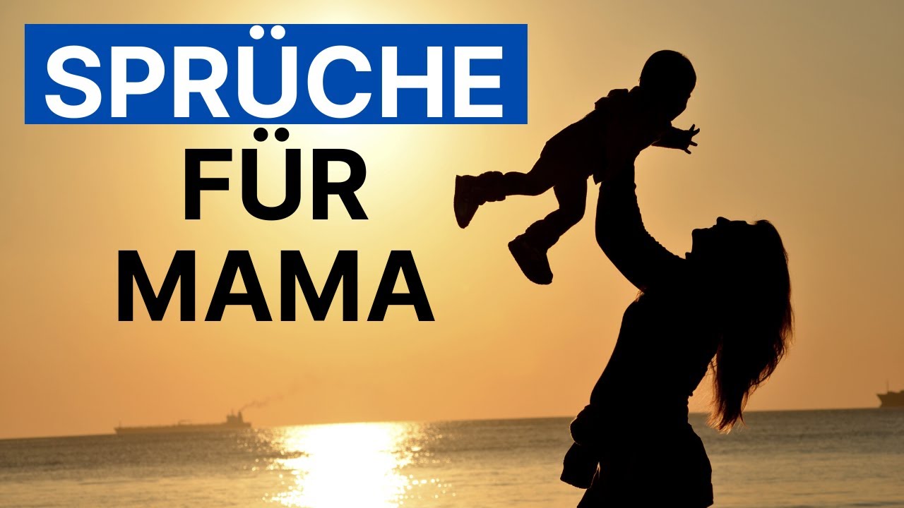 Mama Sprüche mit denen du deine Mutter zum Lachen bringst und zu Tränen rührst