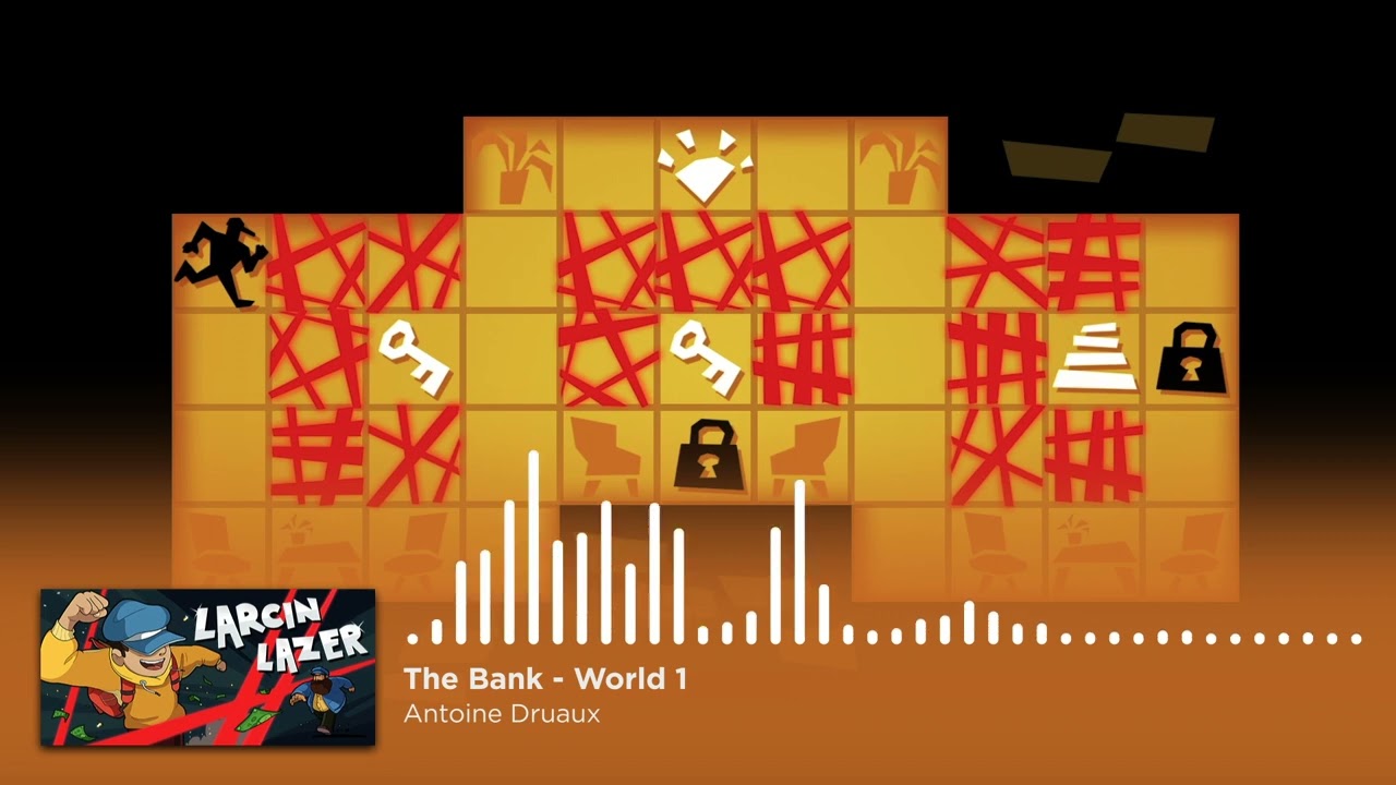 Larcin Lazer OST : The Bank - World 1