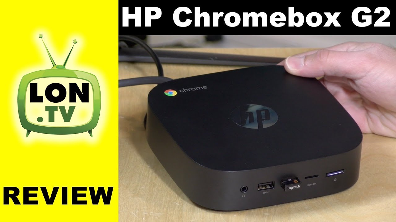 HP Chromebox G2 Review - Intel Kaby Lake Powered ChromeOS Desktop 2018