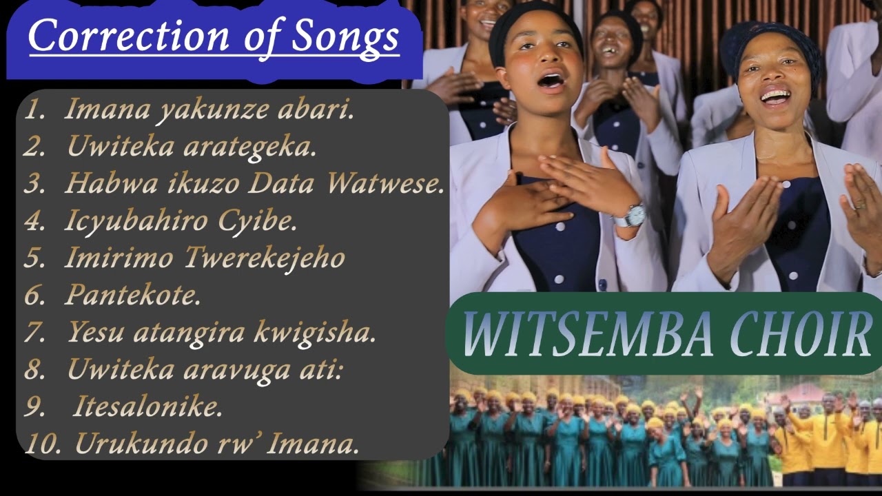 Indirimbo 10 za Chorale Witsemba zihembura imitima