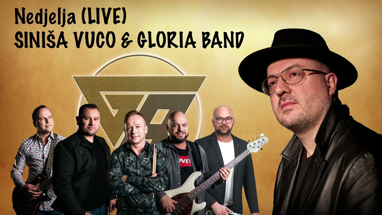 Nedjelja - Siniša Vuco & Gloria Band LIVE
