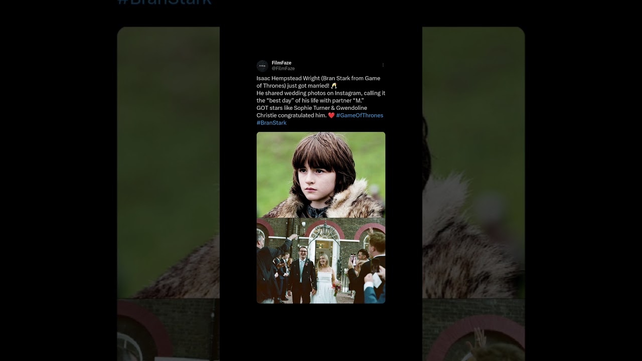 Bran Stark Actor Isaac Hempstead Wright Ties the Knot! 💍 