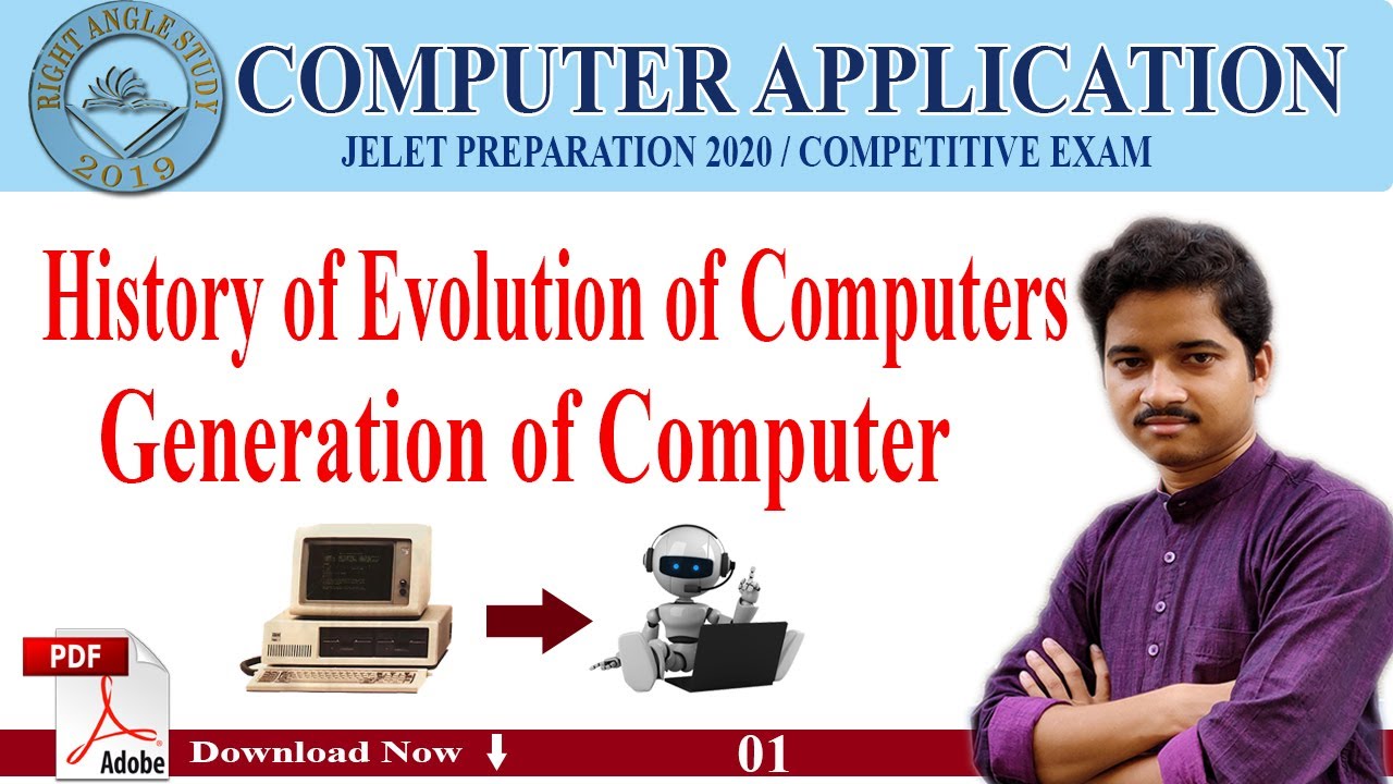 History and Generation of Computer/Computer Application by Sourav Adak/ JELET Preparation 2020