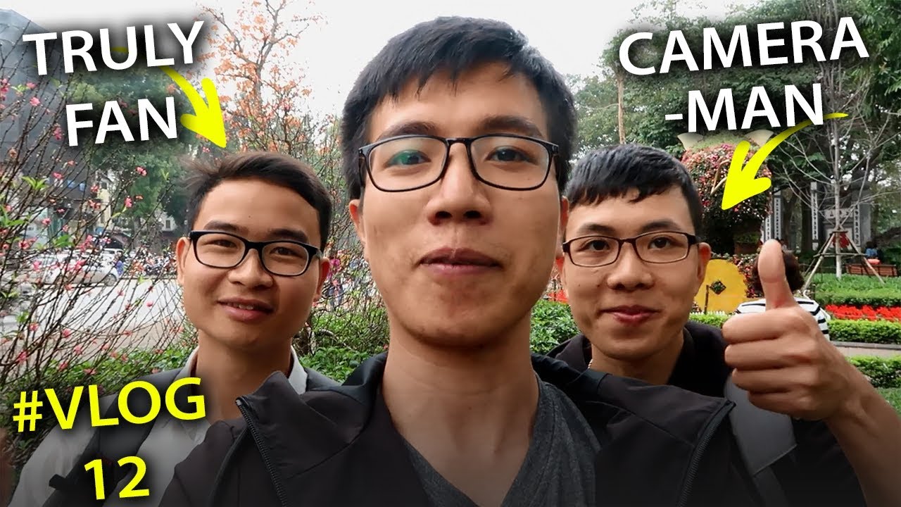 [VLOG#12]: MỘT BUỔI BẮT TÂY CÙNG 1 FAN 
