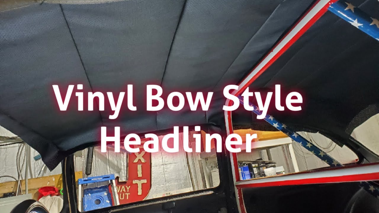 Vinyl Bow Type Headliner Installation
