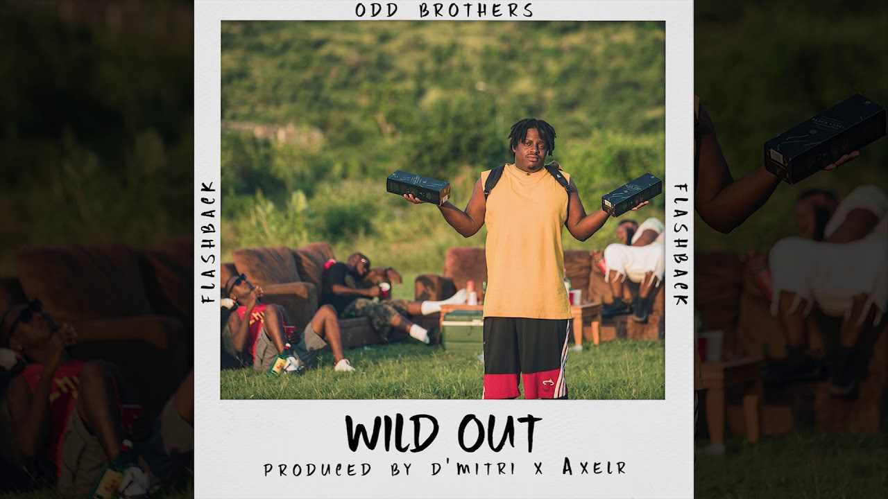 Odd Brothers - Wild Out