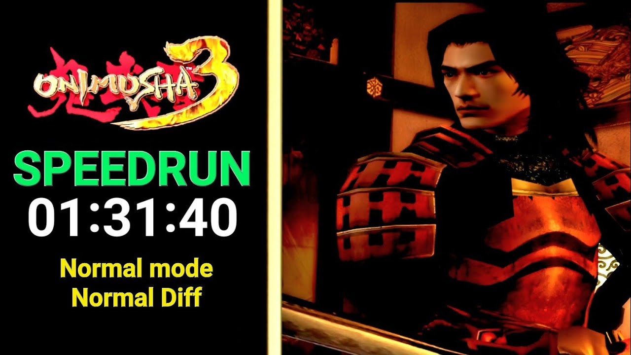 Onimusha 3 Speedrun 1:31:40 (1h14 GT) [Normal/Normal]