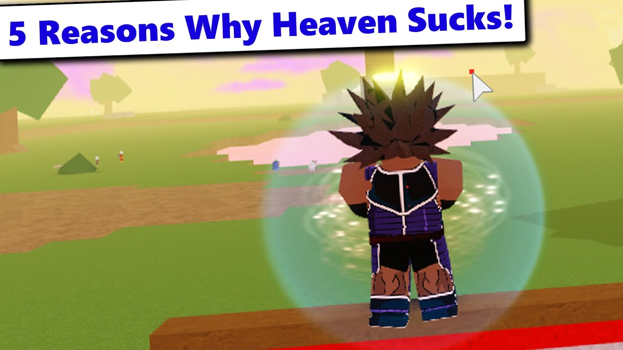 5 Reasons Why Heaven Sucks! | DBZ Final Stand