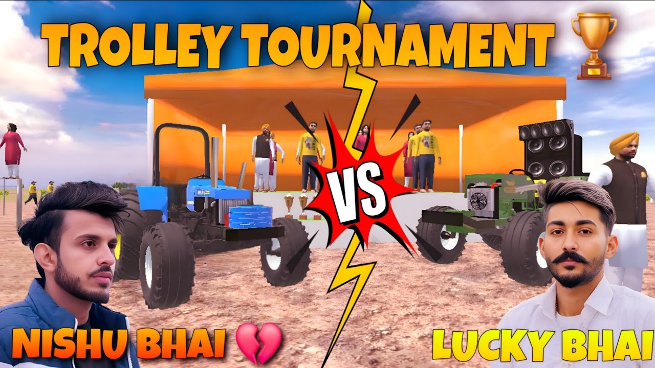 MAHA MUKABLA 🏆 NISHU BHAI VS  LUCKY BHAI TROLLEY TOURNAMENT MUKABLA 😀 
