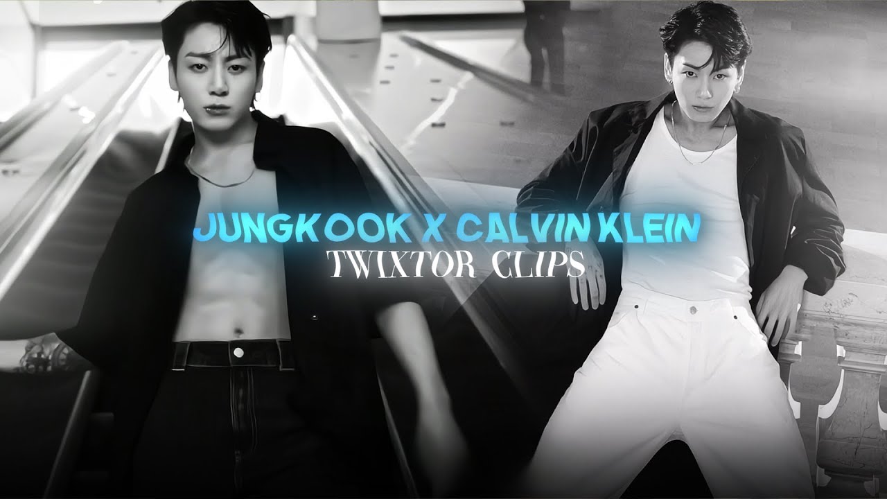 Jungkook x Calvin klein Spring 2024 campaign twixtor clips! [HD] (+mega link)