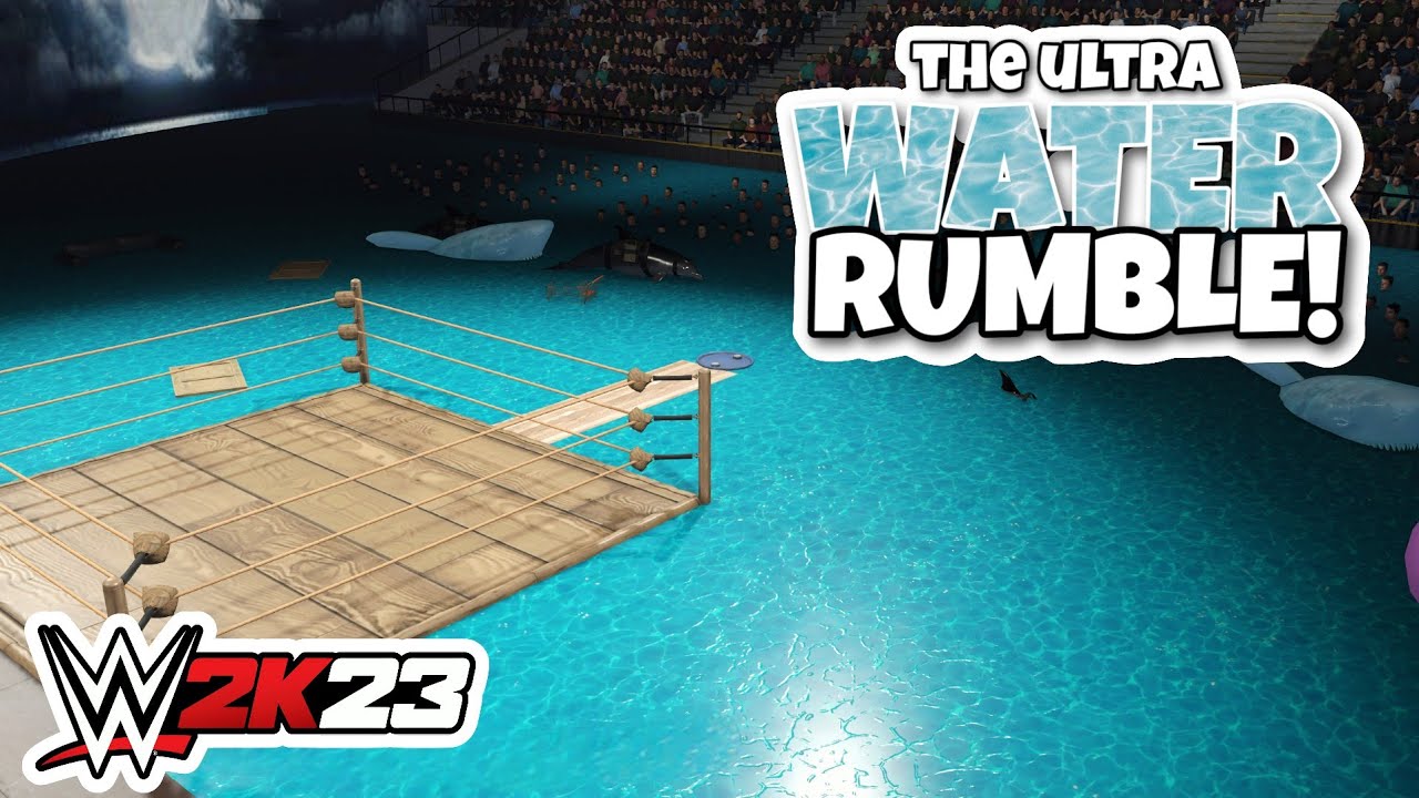THE ULTRA WATER RUMBLE! 💧- WWE2K23