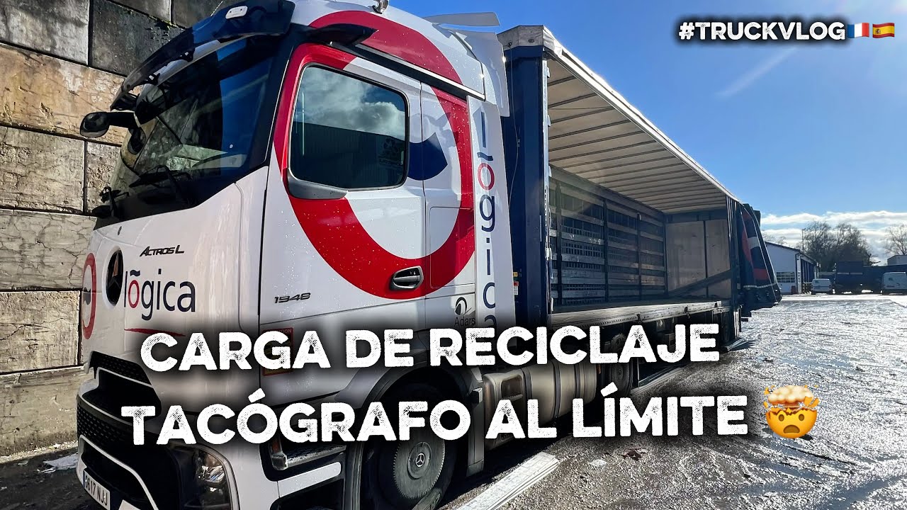 Cargo reciclaje en Estrasburgo | Apurando el tacógrafo || #TruckVlog🇫🇷🇩🇪
