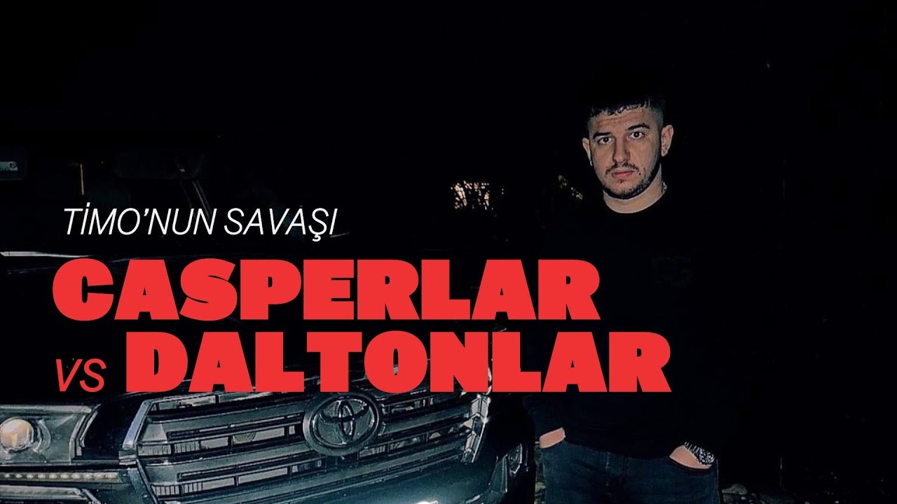 Timo'nun savaşı | Casperlar Daltonlara karşı
