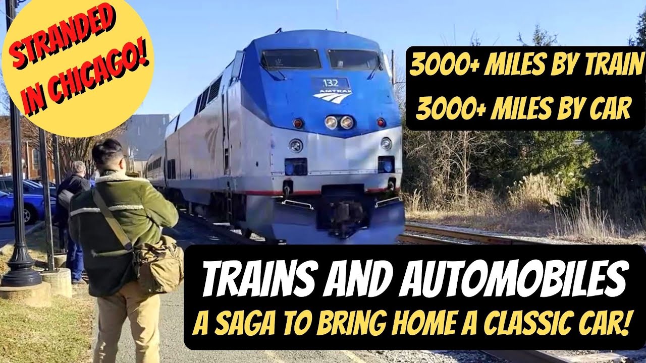 Trains & Autos, Episode 1: Amtrak NC to WA to drive a classic car back home. Stranded in Chicago!