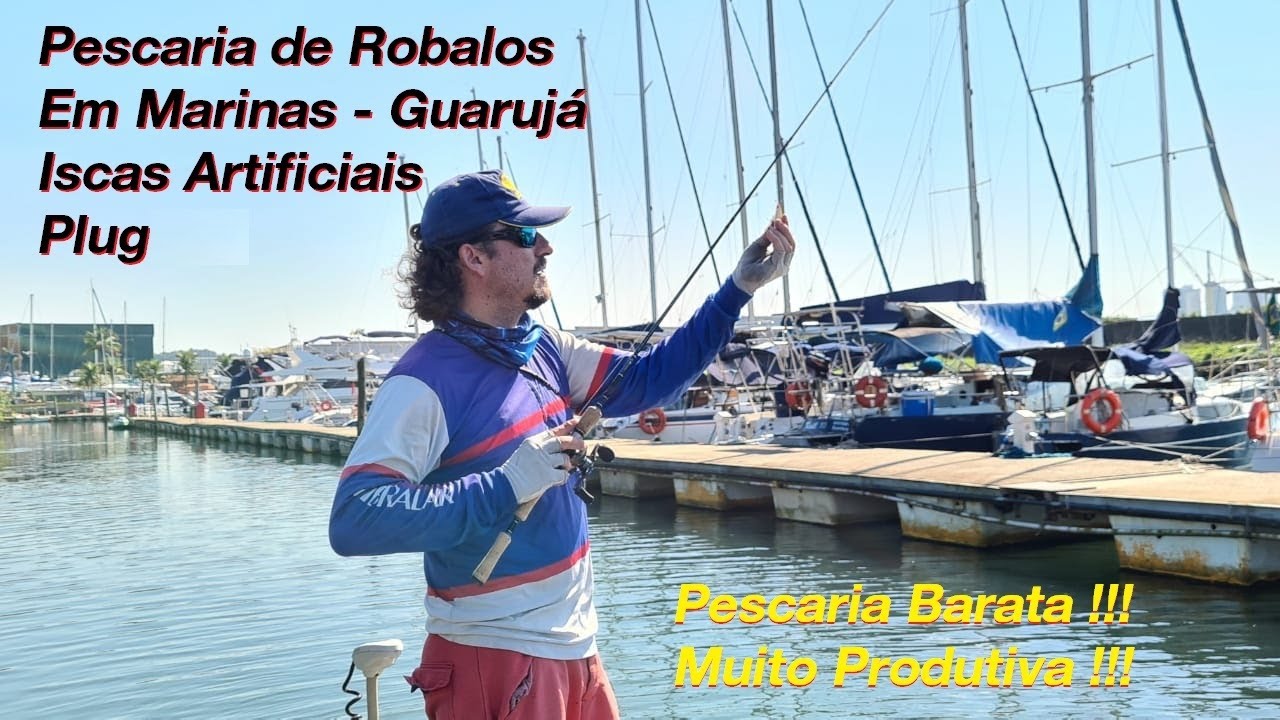 Pescaria de Robalos em Marinas - Guarujá-SP - Iscas Artificiais - Só No Plug