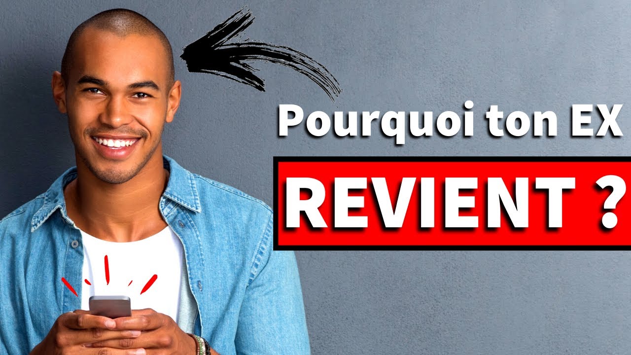 POURQUOI MON EX ME RECONTACTE ?! 🤔