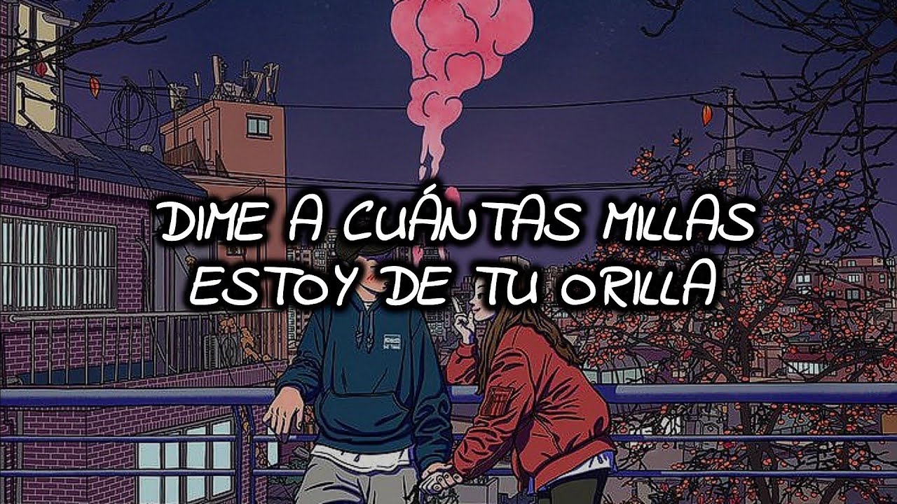 Kameleba - Orillas (Letra - HD)