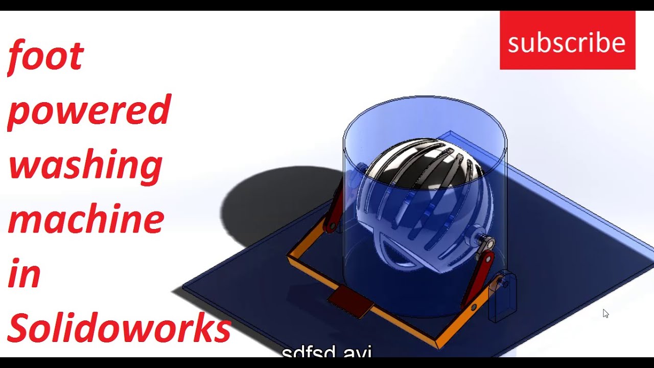 FOOT POWERED washing  MACHINE in solidworks