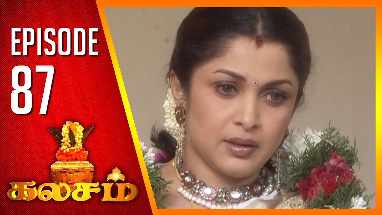 Kalasam | Tamil Serial | Epi 81 | Sun TV | Ramya Krishnan | Vision Time