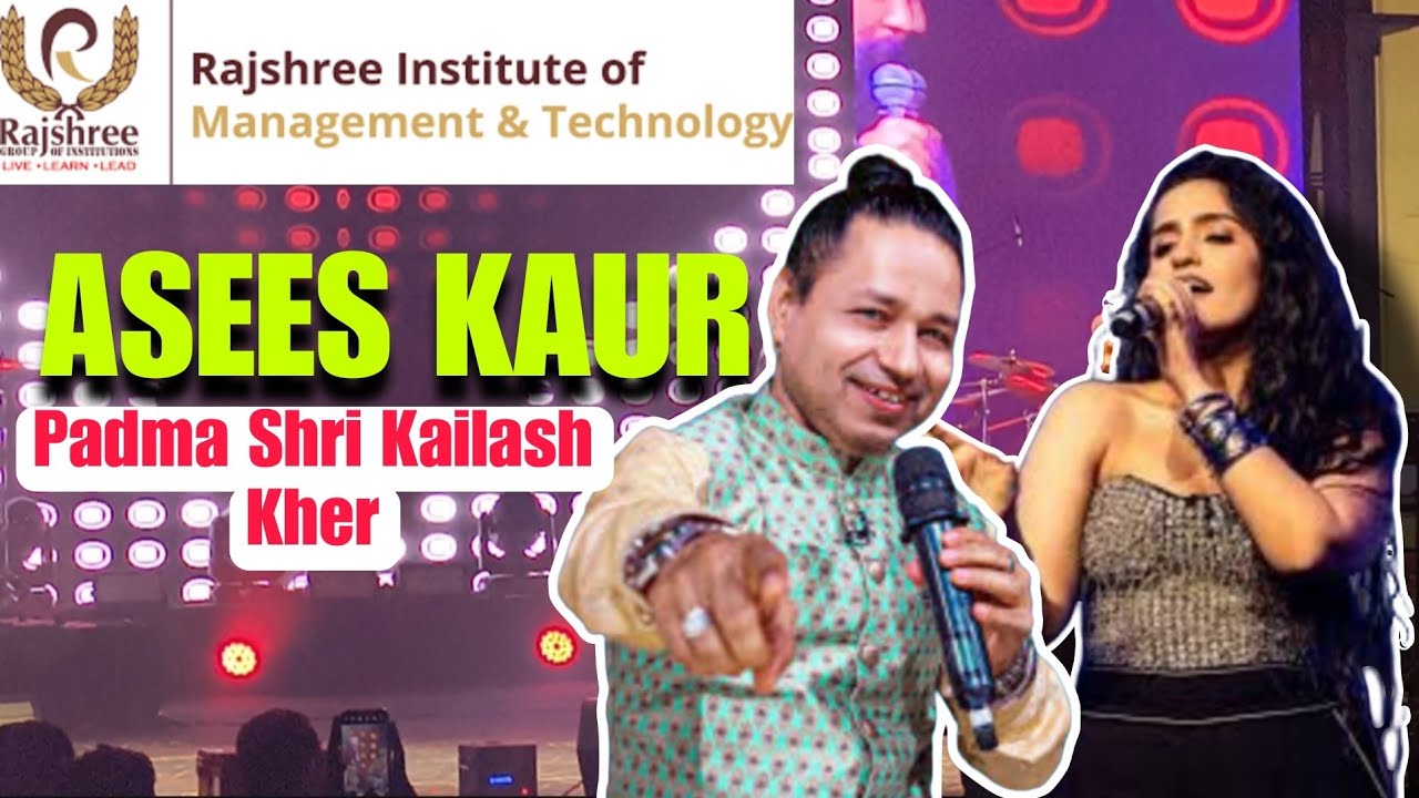  Asees Kaur The Most Famous Singer | ASEES KAUR | RAJSHREE GROUP & TECNOLOGY BAREILLY 