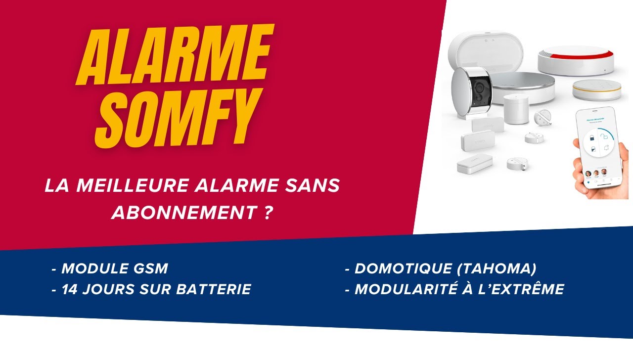 🔐 Alarme Somfy : installation, test et avis ✅