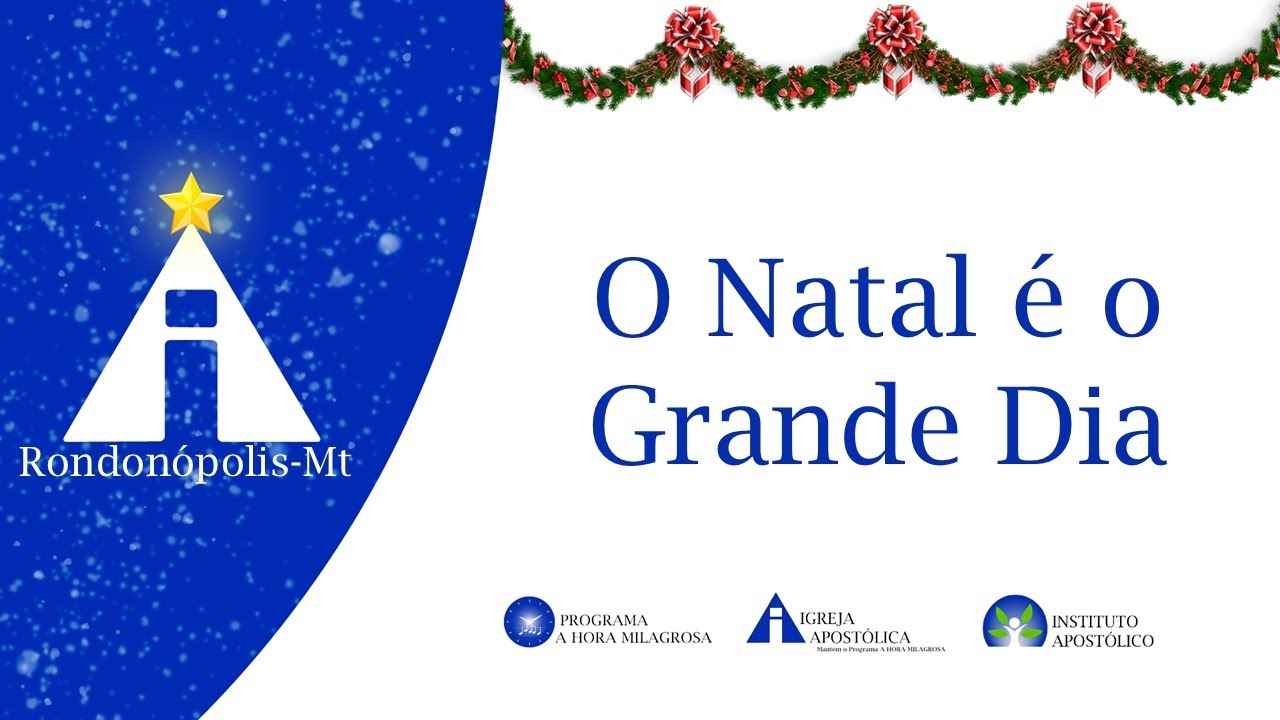 Coral: O Natal é o Grande dia - 14/12/2025 - Rondonópolis-mt.