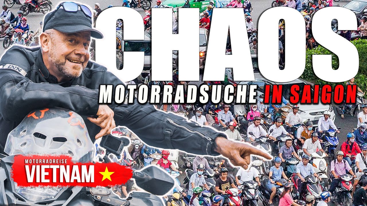 Motorrad-Reise Vietnam - Folge 1: Start in Saigon