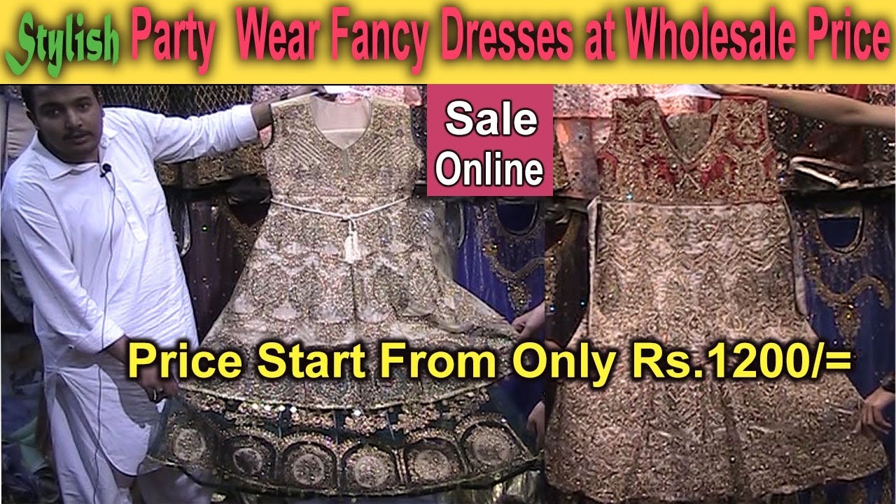 Stylish Party Wear Fancy Dresses At WholeSale Price || Cheap Price || Wholesale Market