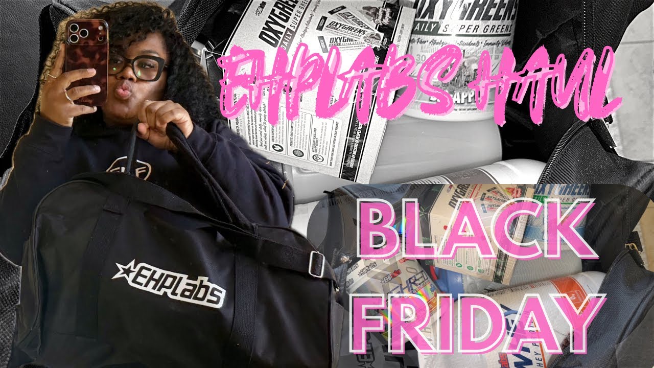 Wellness Must Haves | EhpLabs Black Friday Haul