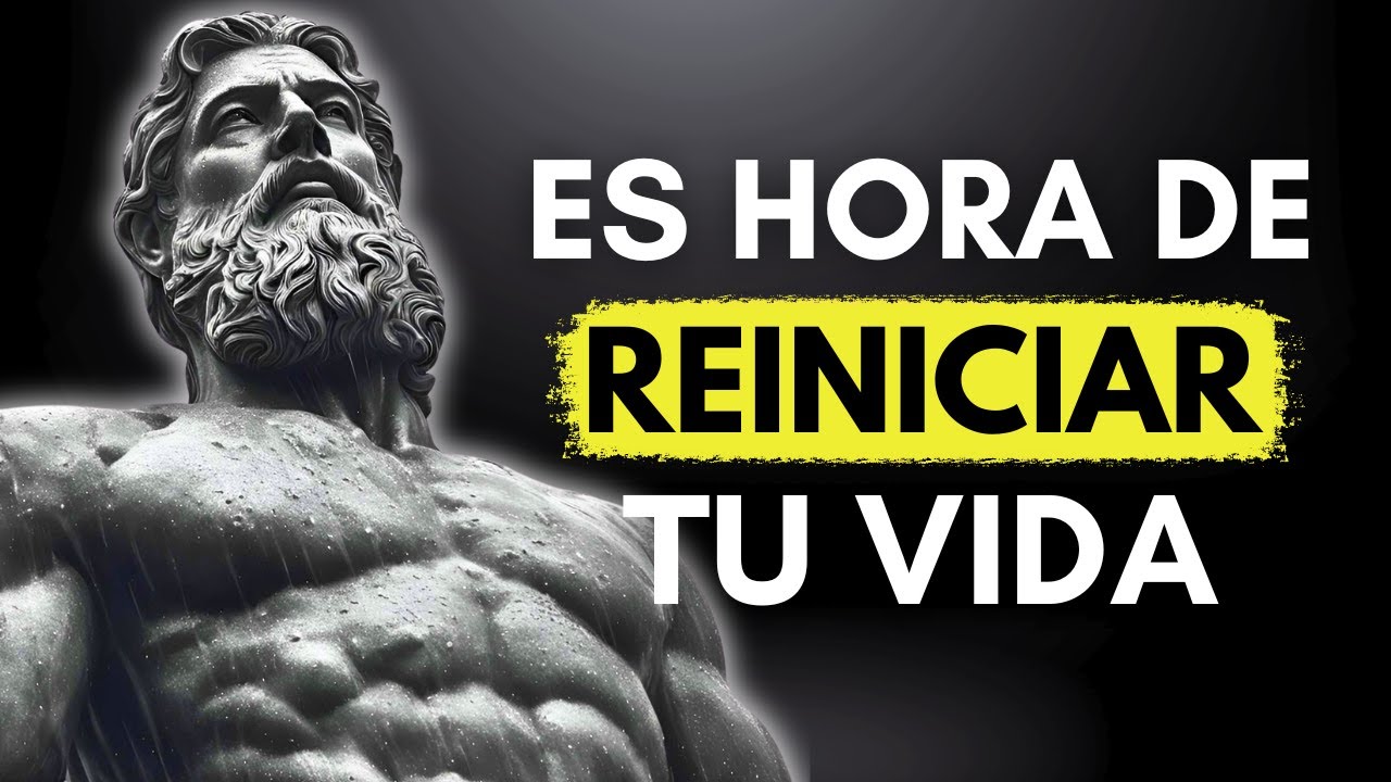 ES HORA DE REINICIAR TU VIDA: DESAPARECE Y TRANSFÓRMATE | ESTOICISMO