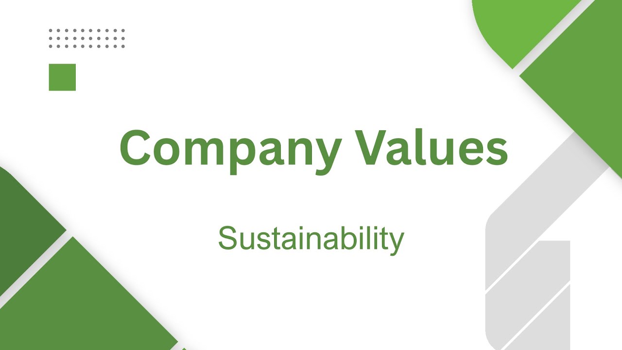 Company Values - Sustainability