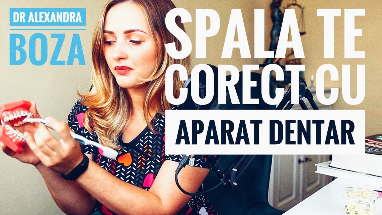 Spala-te Corect Pe Dinti Cu Aparat Dentar In 3 Pasi Simpli