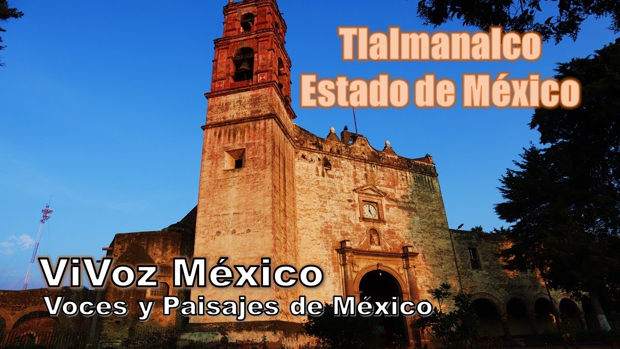 Tlalmanalco Centro, una mirada durante el atardecer (Estado de M&eacute;xico) | ViVoz M&eacute;xico