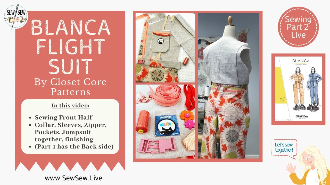Sewing Part 2 Blanca Flight Suit by Closet Core Patterns...Sewing by Sew Sew Live