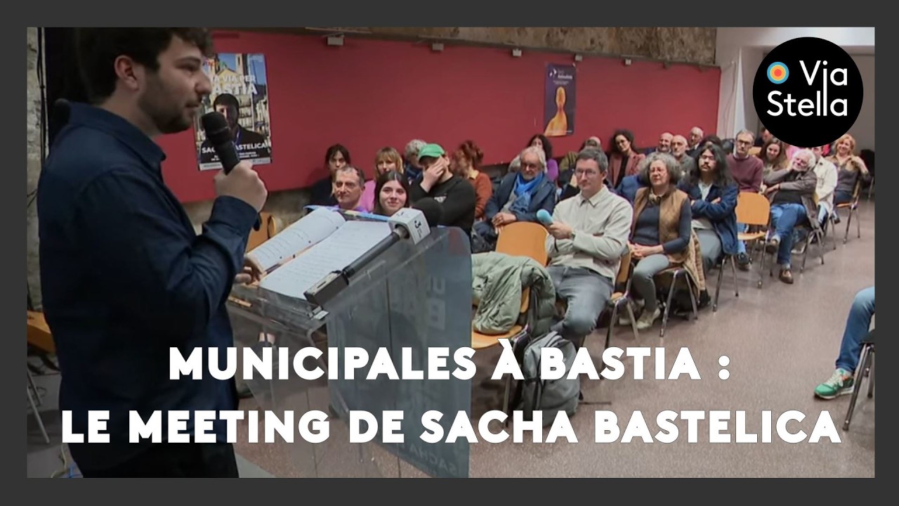 Municipales à Bastia : le meeting de Sacha Bastelica