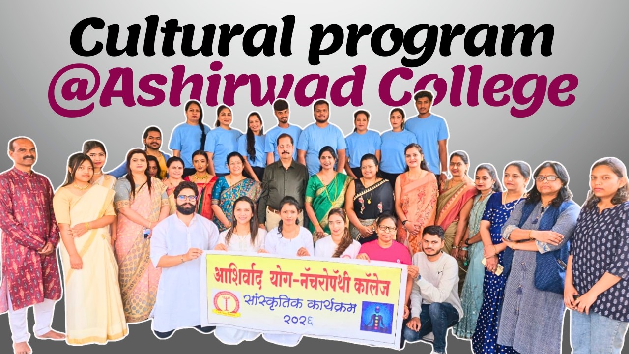 #cultural  Program @Ashirwad college | #Yogteacherdiploma #Naturopathycourse student fest |