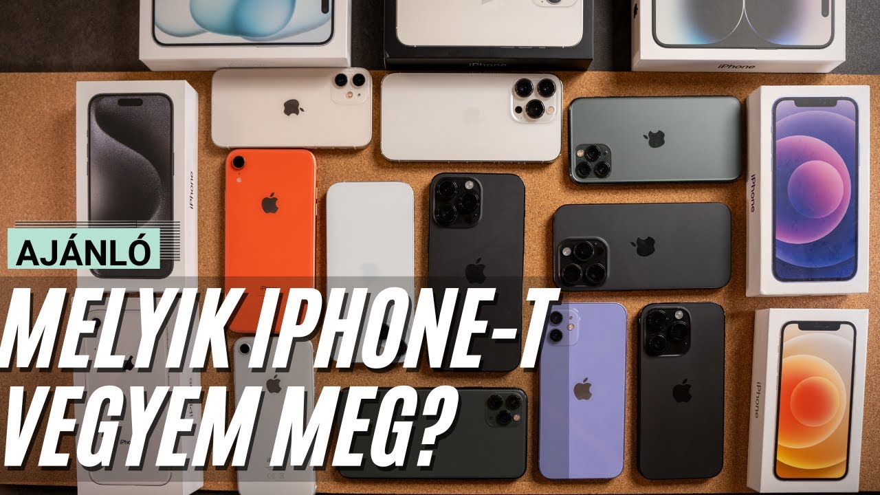 Milyen iPhone -t vegyek 2023 végén?