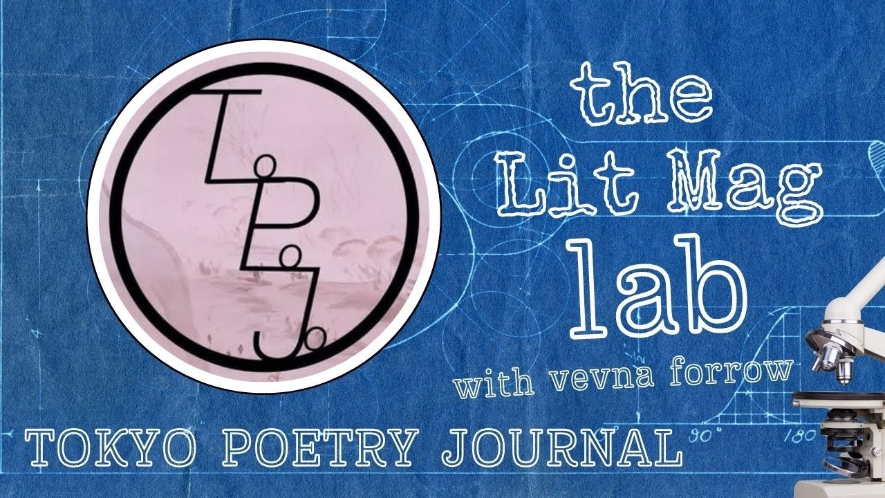 EP66: Tokyo Poetry Journal + Press: English Translation | Visual Poetry | Japanese Poets