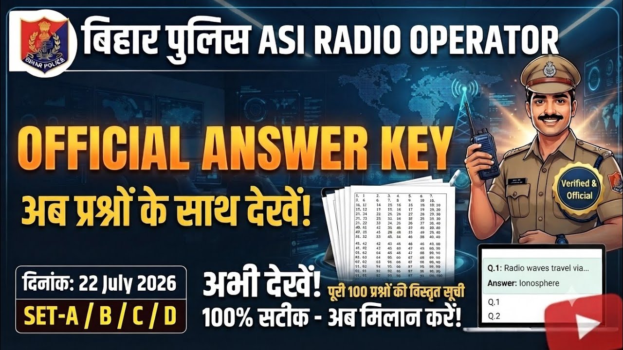 Bihar Police ASI Radio Operator Official Answer Key 2026 | With All Questions from 1 to 100 |