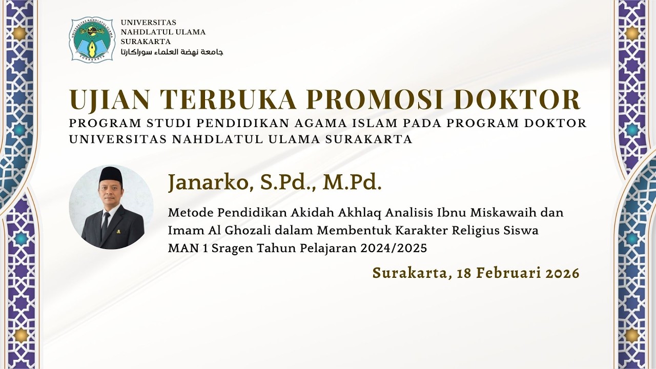 Ujian Terbuka Promosi Doktor ke-45 | Janarko, S.Pd., M.Pd.