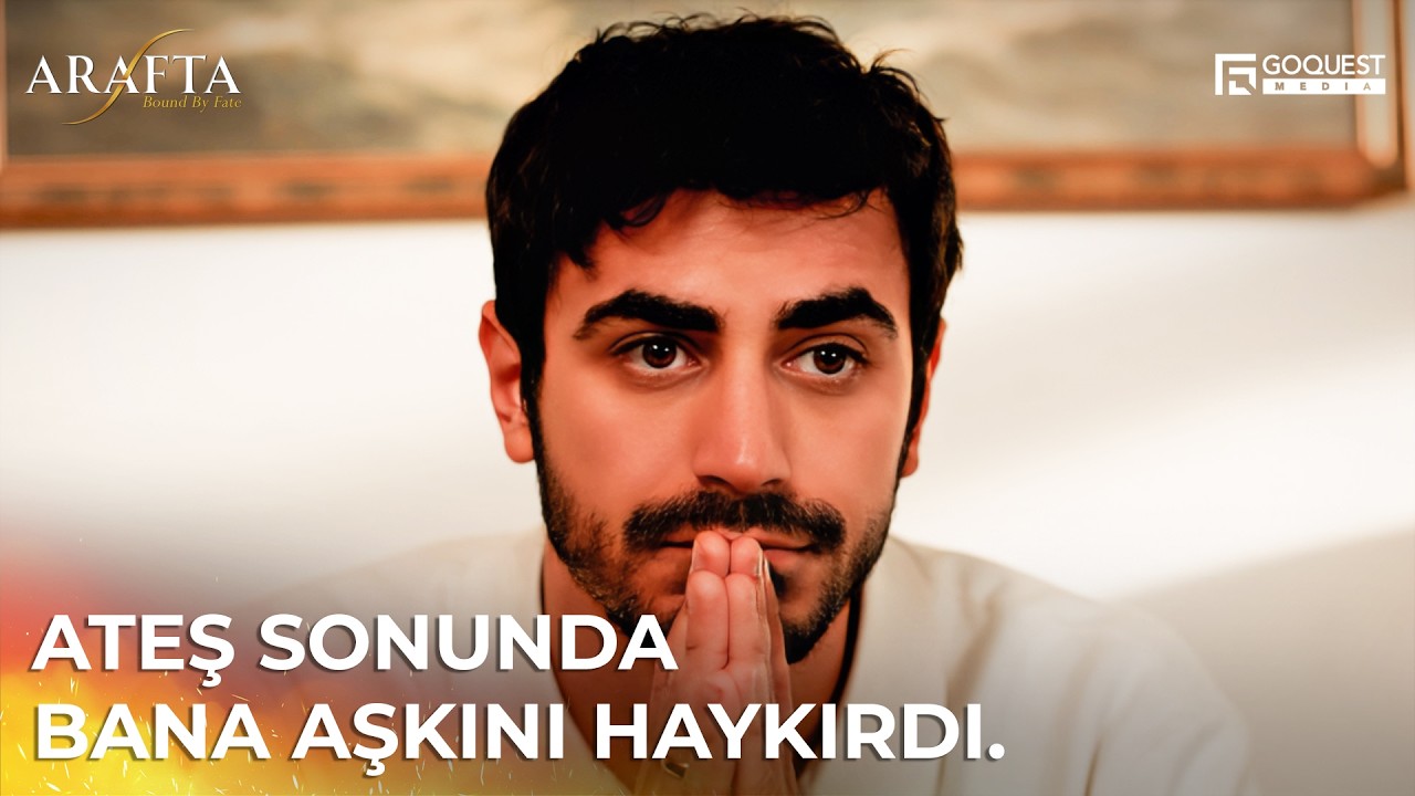 Ateş'in itirafı kalpleri yerinden oynatacak. | ARAFTA 27. Bölüm | Arafta Türk Dizileri #EP27