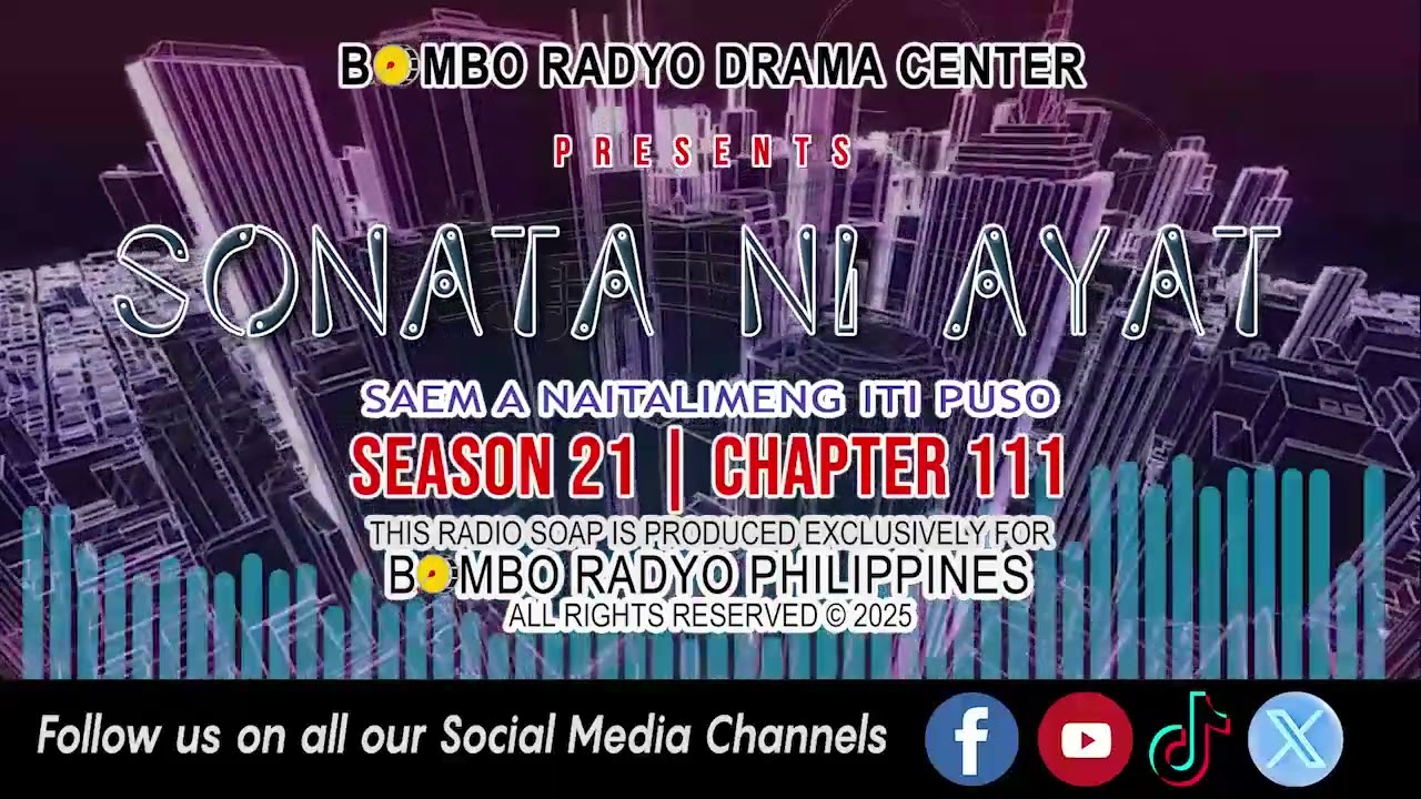 Sonata Ni Ayat - Season 21 | Chapter 111 (SAEM A NAITALIMENG ITI PUSO)
