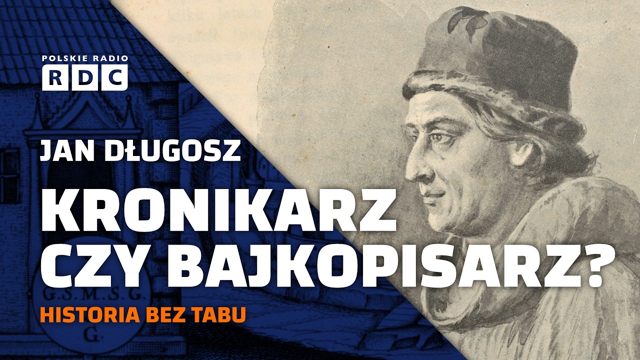 Jan Długosz. Kronikarz czy bajkopisarz? | #HISTORIA BEZ TABU