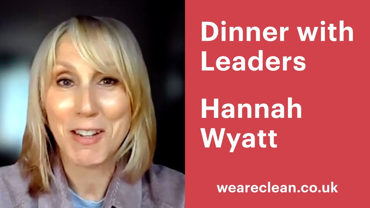 Dinner with Leaders - Hannah Wyatt