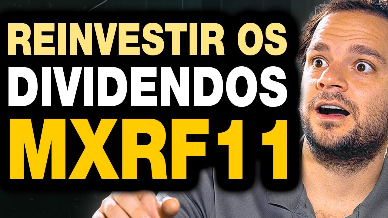 MXRF11 | Quando você ganharia se reinvestisse os dividendos?