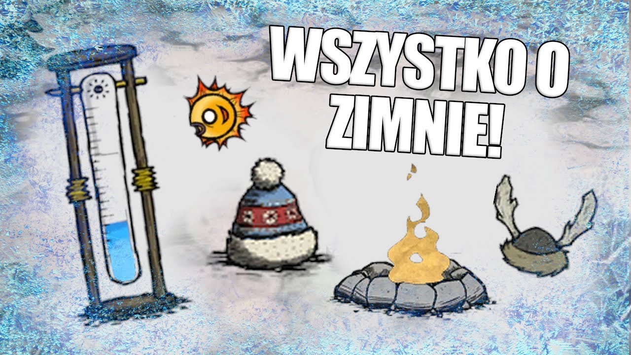 Jak Działa Zimno? - Rozgrzewające Jedzenie, Nieskończony Kamień Termiczny - Poradnik Don't Starve!