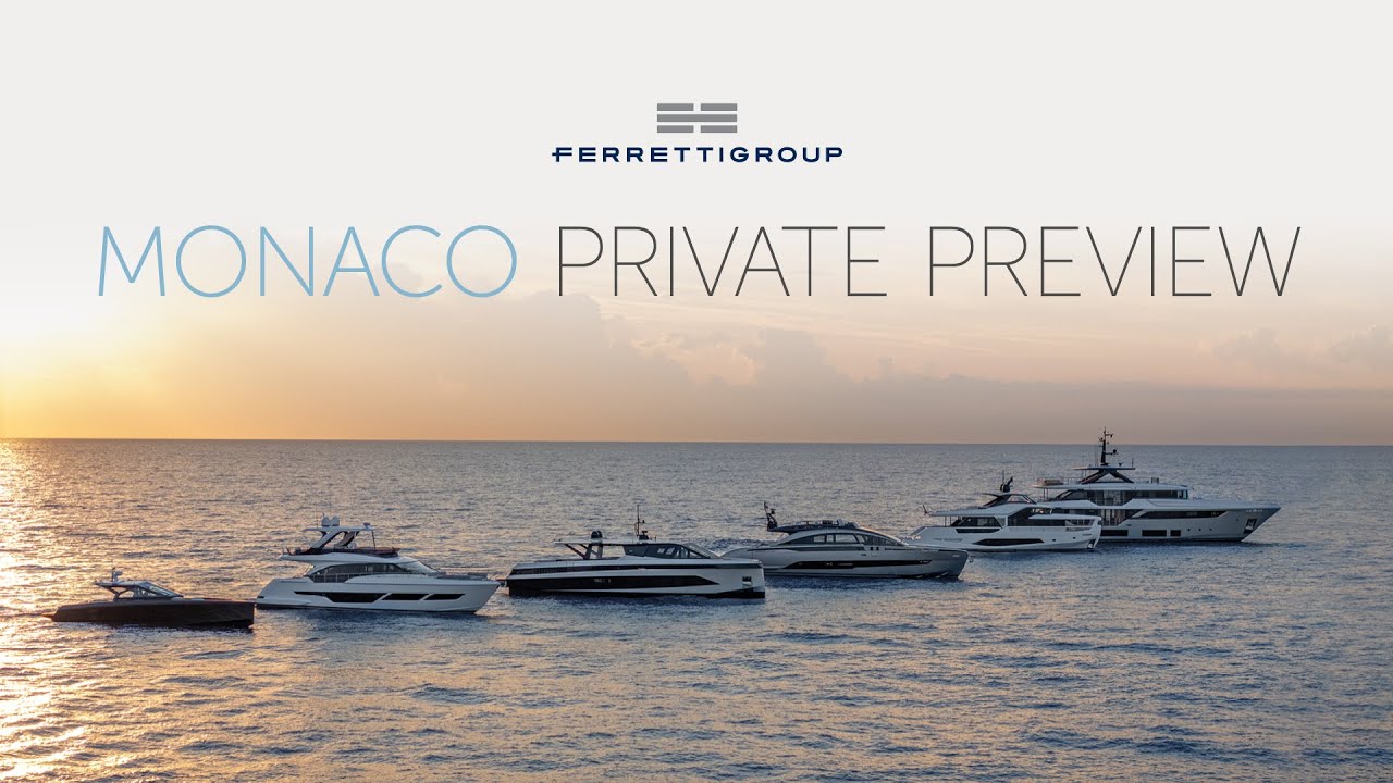 Luxury Yachts - Ferretti Group Private Preview 2025 in Monaco