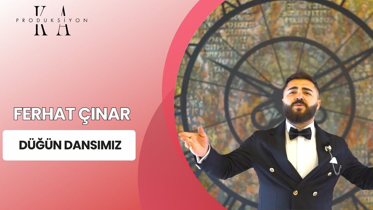 Ferhat Çınar - Düğün Dansımız (Offical Video)